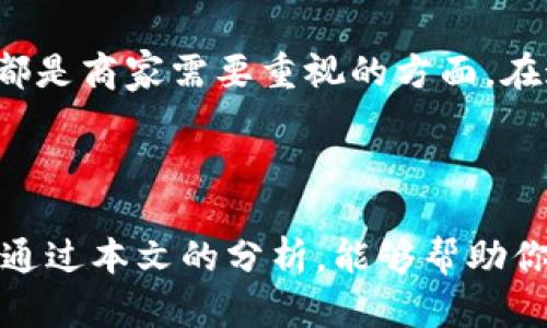 Title: 寻找最佳外贸平台网站：全面解析与推荐

外贸平台, 外贸网站, 最佳外贸平台, 电子商务/guanjianci

引言
在全球化愈发加深的今天，外贸成为了许多企业发展的重要突破口。无论是小型创业公司还是大型跨国企业，选择合适的外贸平台对于拓展国际市场至关重要。正如俗话所说：“一日之计在于晨”，在进行外贸时，选择一个合适的平台便是开启成功之路的第一步。

外贸平台的种类
外贸平台可以分为多个种类，主要包括 B2B（企业对企业）和 B2C（企业对消费者）两大类型。这些平台各具特色，适用于不同的业务需求。例如，阿里巴巴作为全球知名的 B2B 平台，可以帮助企业与全球买家建立联系，而像 Amazon 和 eBay 则更加偏向于 B2C 模式，直接面向最终消费者。

阿里巴巴：全球外贸的领军者
阿里巴巴无疑是许多外贸商家首选的交易平台。该平台不仅覆盖面广，用户群体庞大，而且还有多种语言支持，确保不同国家和地区的用户都能轻松使用。不仅如此，阿里巴巴还提供了完善的贸易保障服务，给群众带来了更多安全感。
在使用阿里巴巴时，商家需要注意产品的描述和图片质量。“不怕不识货，就怕货比货”，高质量的展示能够有效提升产品的吸引力。此外，与潜在买家保持良好的沟通也是关键，这样才能提高成交率。

环球资源网：跨境电商的良心选择
环球资源网是近几年逐渐崭露头角的外贸平台，特别适合中小型企业。该平台强调“精准匹配”，依托强大的算法推荐，帮助卖家快速找到合适的买家。正如当地的一句谚语所说：“好借好还，再借不难”，与合适的客户建立长久的合作关系，将会为收支带来可观的变化。
环球资源网的另一个优势在于其对新手卖家的支持，提供丰富的教学资源和市场分析数据，帮助大家更快适应市场。

Amazon与eBay：B2C战场的双雄
对于想要直接接触消费者的商家，Amazon 和 eBay 是两个不可忽视的选择。Amazon 以其庞大的用户基础和高效的物流体系受到欢迎。“一寸光阴一寸金”，提升产品的曝光率和销售量是商家的主要任务。在这种情况下，合理定价和积极推广显得尤为重要。
与此相比，eBay 的操作相对灵活，尤其是拍卖模式吸引了许多小商家。满足消费者的需求，提高客户体验，是在这两个平台上成功的关键。

CHOICE TRADE：新时代的外贸服务
CHOICE TRADE 是一个创新型外贸平台，利用大数据和人工智能技术为用户提供定制化服务。尤其是对于那些对市场趋势不够了解的中小企业，CHOICE TRADE 可以提供精准的市场分析和销售预测，帮助商家规避风险。
以“勤能补拙”的态度去应对变化，结合CHOICE TRADE 提供的工具和服务，商家在外贸市场中将会变得更加灵活与高效。

选择外贸平台的考量因素
在选择外贸平台时，有几个关键因素需要考虑：费用、服务质量、用户体验和安全保障等。平台的费用结构是否合理，能否提供有效的技术支持等都是商家需要重视的方面。在这个信息爆炸的时代，用户体验的好坏直接影响到成交率。
正如另一句老话说的那样：“久而久之，水滴石穿”，只要坚持不懈，改善和，就一定能够在外贸市场中找到自己的一席之地。

总结
在当前国际贸易环境中，选择合适的外贸平台是成功的第一步。每个平台都有其独特的优势和适用场景，商家应该根据自身需求进行选择。希望通过本文的分析，能够帮助你更好地 understand 外贸平台，从而在国际市场中赢得一席之地。“初生牛犊不怕虎”，只要勇敢尝试并不断学习，总能在外贸之路上一路前行。